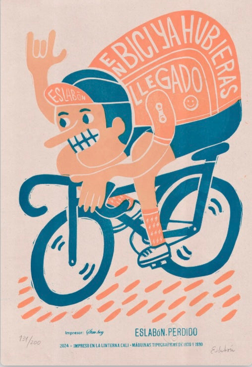 By Bike You Would Have Already Arrived - Signed